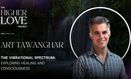 The Vibrational Spectrum: A Journey through Healing and Consciousness with Art Tawanghar